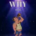 Why | Download Mp3