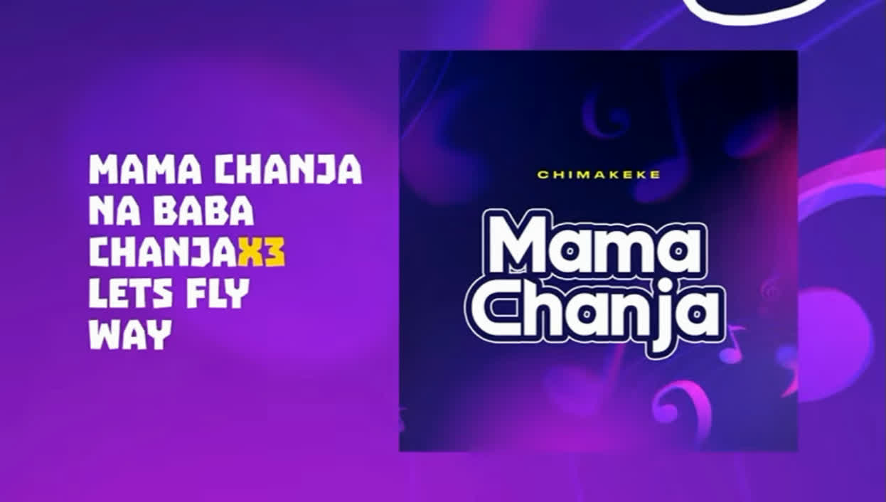 Chimakeke – Mama Chanja & Baba Chanja