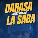Darasa La Saba (Singeli Version) | Download Mp3
