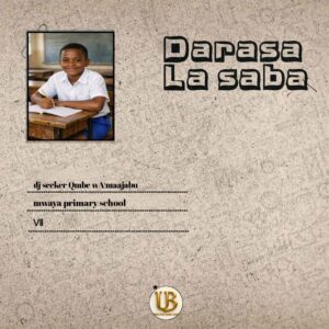 Music Audio : Dj seeker – Darasa La Saba Singeli Beat | Download Mp3