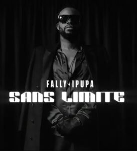 Music Audio : Fally Ipupa – Sans Limite | Download Mp3