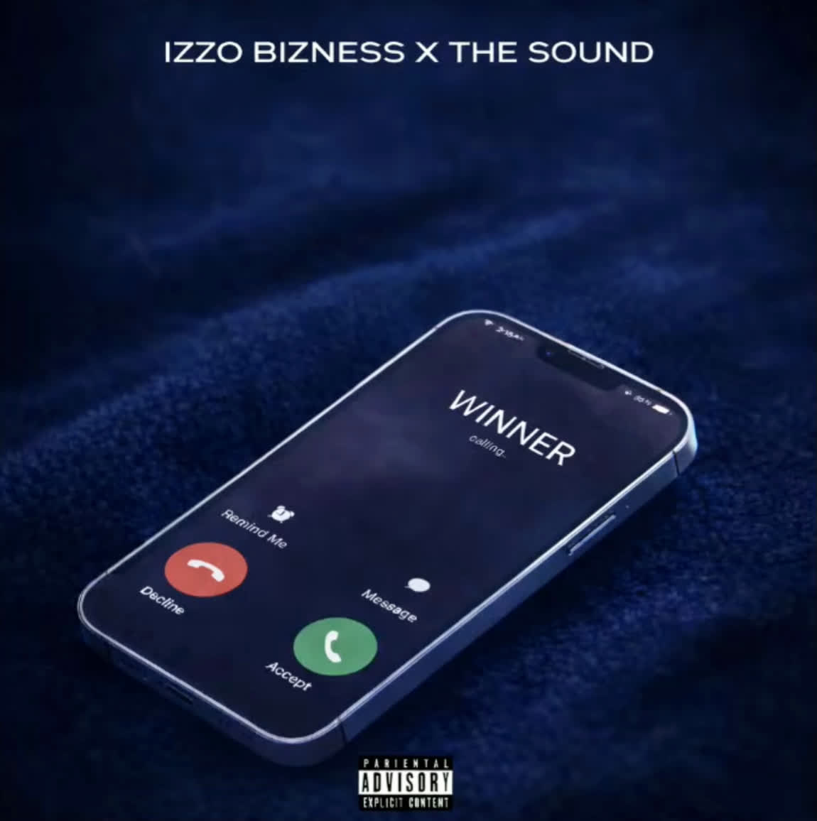 Izzo Bizness Ft. The Sound – Winner