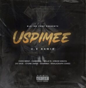 Music Audio : Khaligraph Jones x Chidi Beenz x Cannibal x Belle 9 x Jay Moe x Stamina – Uspimee | Download Mp3