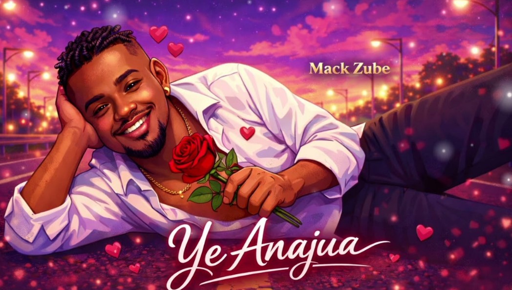 Mack Zube – Ye Anajua