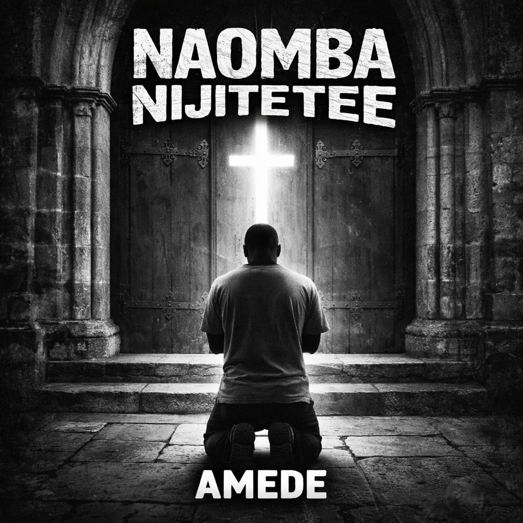 Amede – Naomba Nijitetee