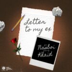 Letter to My Ex | Download Mp3