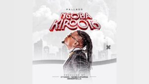 Music Audio : Pallaso – Ngoba Kirooto | Download Mp3