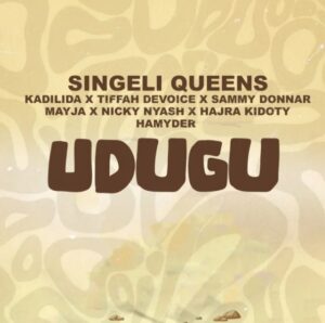 Music Audio : Singeli Queens – Udugu | Download Mp3