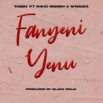 Fanyeni yenu | Download Mp3