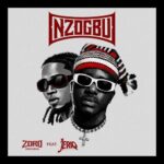 Nzogbu | Download Mp3