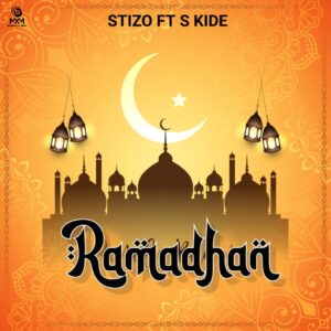 Music Audio : Stizo ft S Kide – Ramadhani | Download Mp3