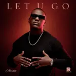 Let U Go | Download Mp3