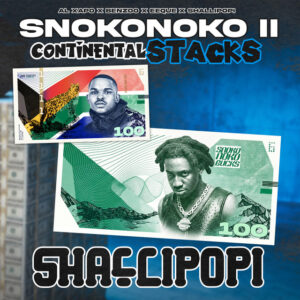Music Audio : Al Xapo ft Shallipopi, Benzoo, EeQue – Snokonoko II | Download Mp3