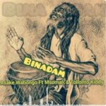 Binadam Wabaya | Download Mp3