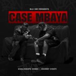 Case Mbaya | Download Mp3