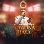 Sitaona Haya | Download Mp3