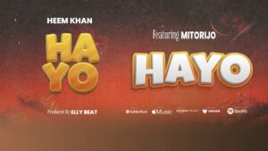 Music Audio : Heem Khan ft Mitorijo – Hayo | Download Mp3