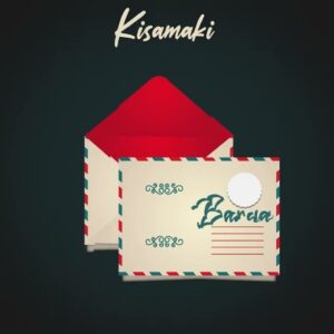 Music Audio : Kisamaki – Barua | Download Mp3