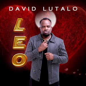 Music Audio : David Lutalo – Leo | Download Mp3