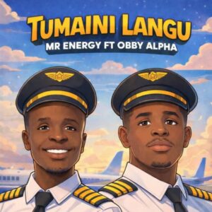 Music Audio : Mr Energy – Tumaini Langu MP3 Download | Download Mp3