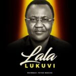 Lala Lukuvi | Download Mp3