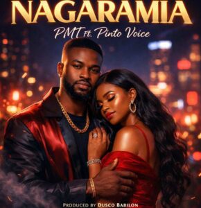 Music Audio : Pmt ft Pinto Voice – Nagaramia | Download Mp3