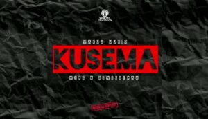 Music Audio : Wakuu Music Ft Wyre & Mkadinali – Kusema | Download Mp3