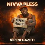 Nipeni Gazeti | Download Mp3
