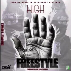 Music Audio : Dizo West – High Five (Freestyle) | Download Mp3