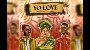 Music Audio : Yago Pon Dat Ft Pallaso – Yo Love | Download Mp3