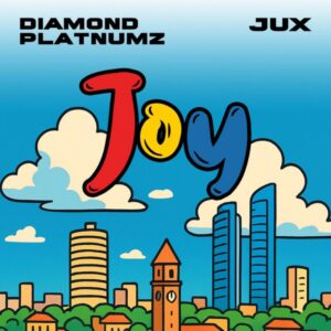 Music Audio : Diamond Platnumz Ft Jux – Joy | Download Mp3