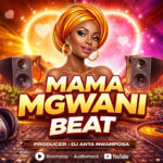 Mama Mgwani Beat | Download Mp3