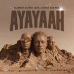 Music Audio : Element Eleéeh Ft Bien & Joshua Baraka – Ayayaah | Download Mp3