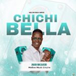 Chichi Bella | Download Mp3
