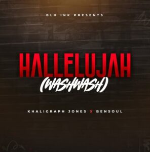 Music Audio : Khaligraph Jones X Bensoul – Hallelujah | Download Mp3