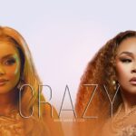 Music Audio : Mimi Mars Ft Cici – Crazy | Download Mp3