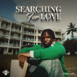 Music Audio : Vanillah – Searching For Love | Download Mp3