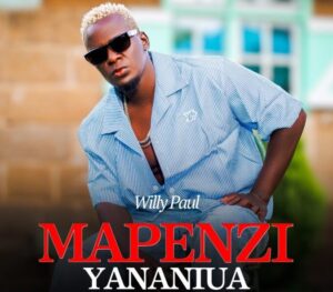 Music Audio : Willy Paul – Mapenzi Yananiua | Download Mp3