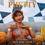 Music Audio : Phetty – Mon Bebe Cover | Download Mp3