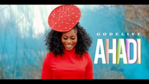 Music Audio : Godelive – Ahadi | Download Mp3