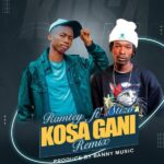 Music Audio : Ramtey Ft StizoRemix – Kosa Gani | Download Mp3