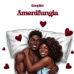 Music Audio : Enoplat – Amenifungia | Download Mp3