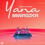 Music Audio : Kusah X Jay Melody – Yanamwagika | Download Mp3