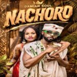 Music Audio : Damian Soul – Nachoro (remix) | Download Mp3