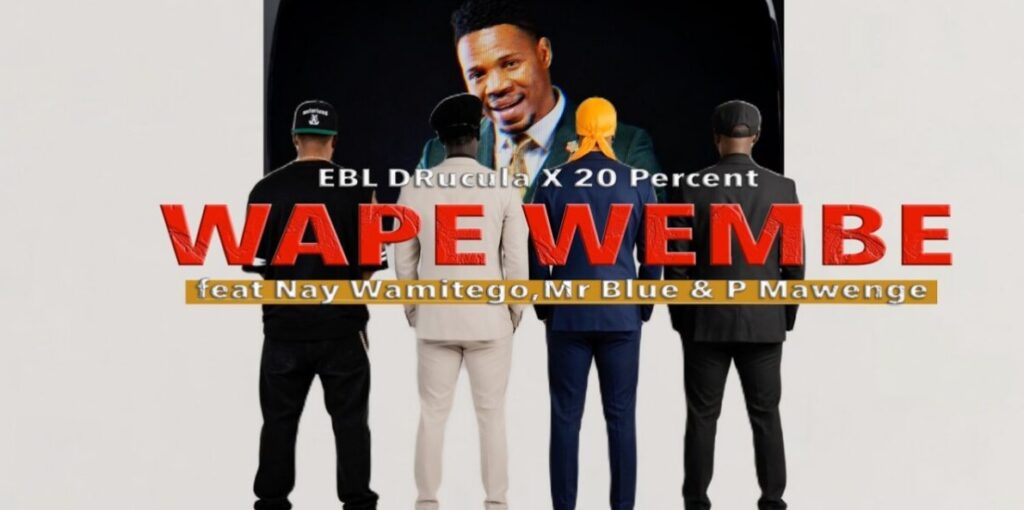 Wape Wembe | Download Mp3