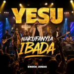 Music Audio : Enock Jonas – Yesu Nakufanyia Ibada | Download Mp3