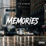 Music Audio : Izzo Bizness – Memories | Download Mp3
