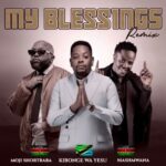 Music Audio : Kibonge Wa Yesu Ft Moji Shortbaba & Mash Mwana – My Blessings (remix) | Download Mp3