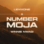 Music Audio : Levixone & Winnie Nwagi – Number Moja | Download Mp3