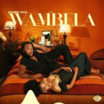 Music Audio : Nyago Man Ft Zuuh – Wambela | Download Mp3